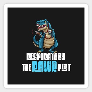 Funny Respiratory Therapist T-Rex Dinosaur Sticker